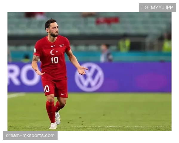 恰尔汗奥卢展现铁血中场本色 助力球队防守实力全面提升